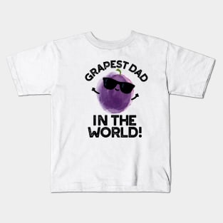 Grapest Dad In The World Cute Fruit Pun Kids T-Shirt